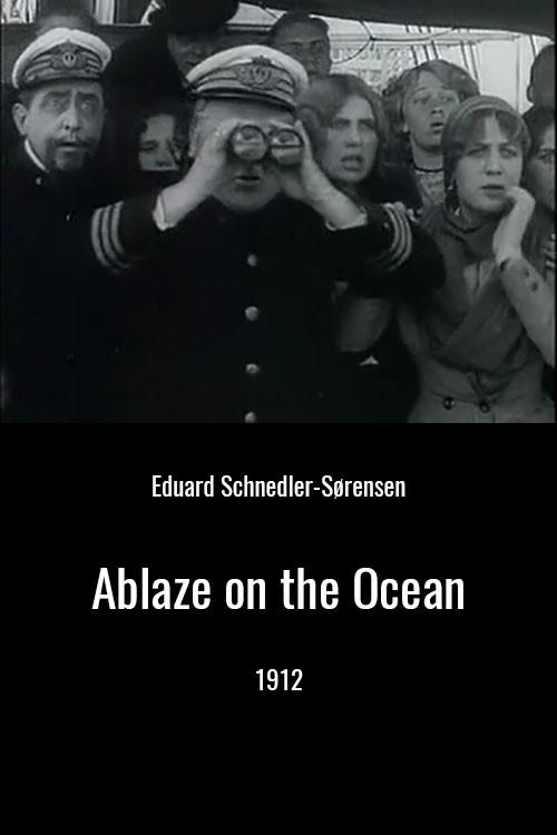 Fire at Sea 1912 official movie poster