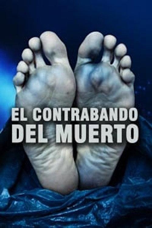 El contrabando del muerto 1997 official movie poster