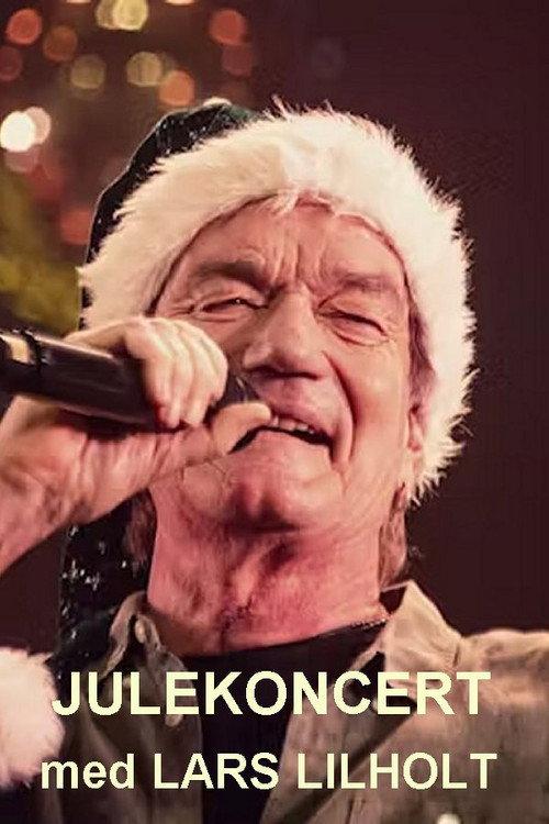 Julekoncert med Lars Lilholt 2020 official movie poster
