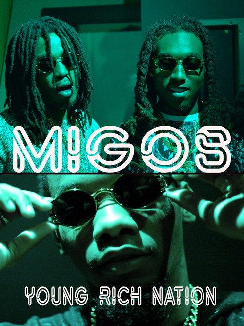 Migos - Young Rich Nation 2018 official movie poster