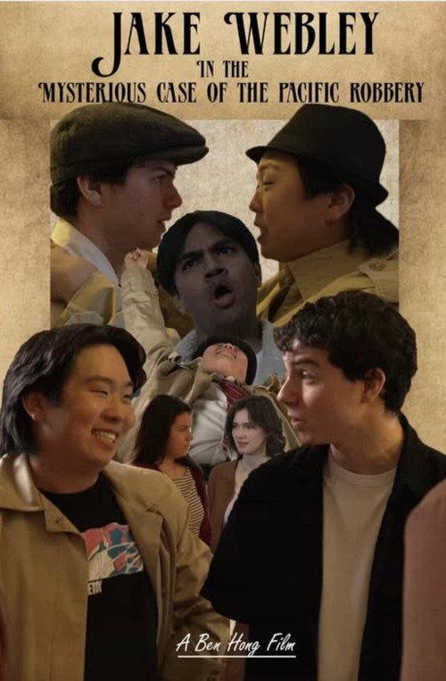 Jake Webley In: The Mysterious Case of the Pacific Robbery official movie poster