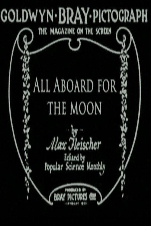 All Aboard for the Moon 1920 official movie poster