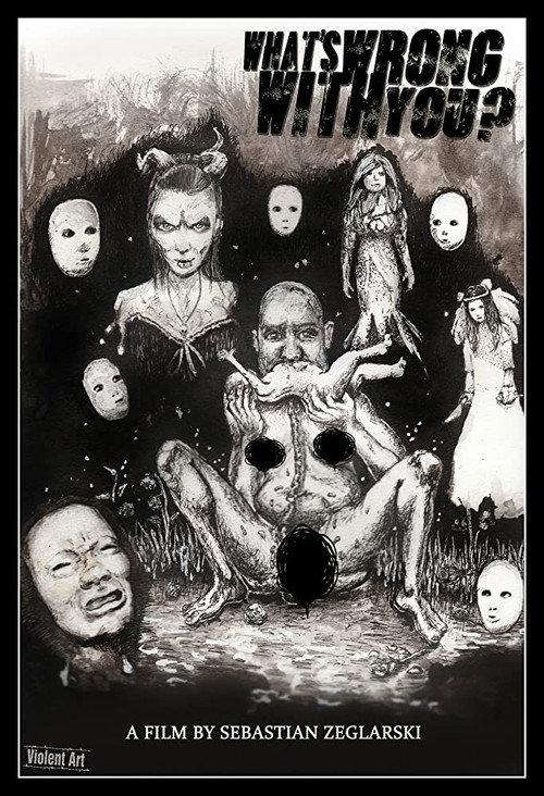 What's Wrong with You? 2019 official movie poster