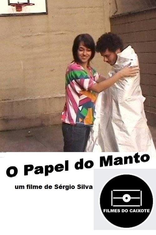 O Papel do Manto 2009 official movie poster