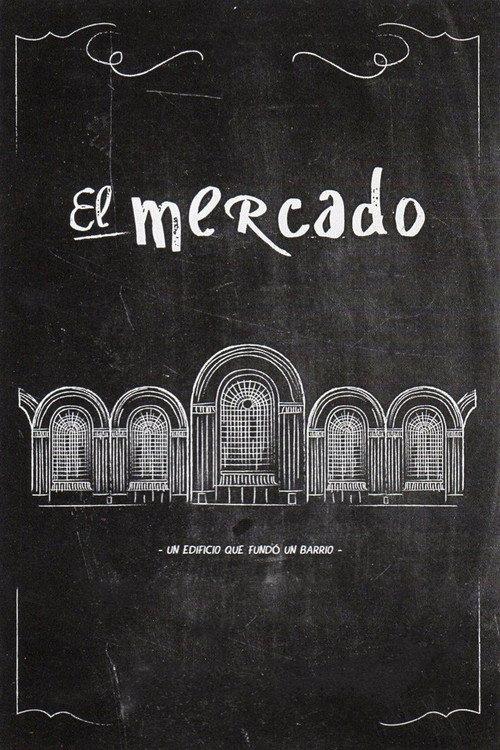 El mercado 2014 official movie poster