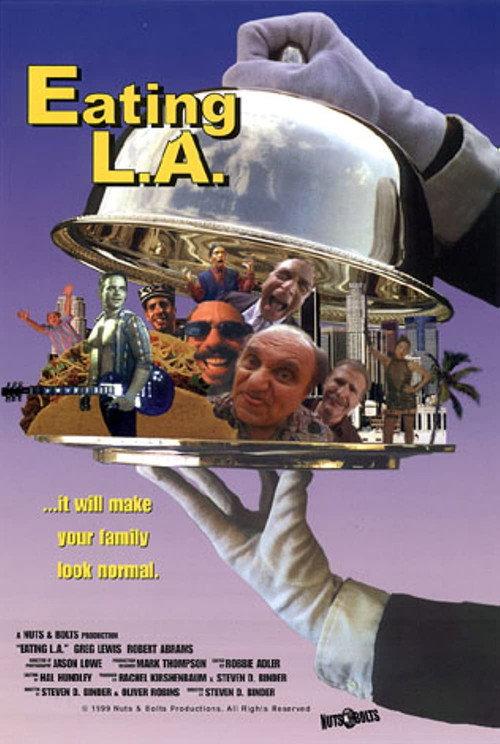 Eating L.A. 1999 official movie poster