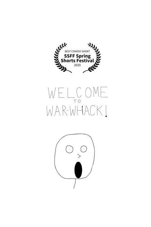 Welcome to War-Whack 2021 official movie poster