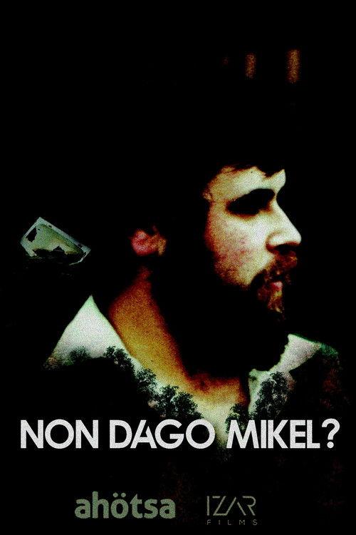 Where Is Mikel? 2021 official movie poster