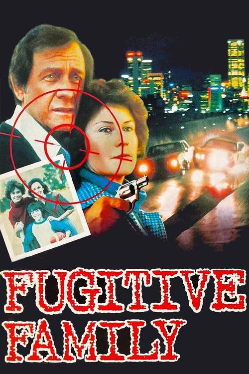 Fugitive Family 1980 official movie poster