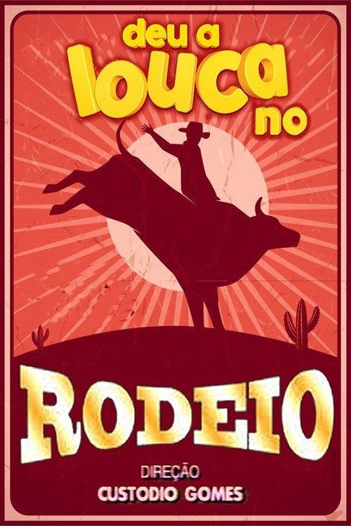 Deu a louca no Rodeio 1990 official movie poster