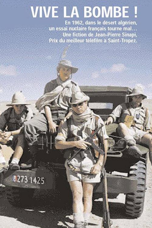 Vive la bombe! 2007 official movie poster