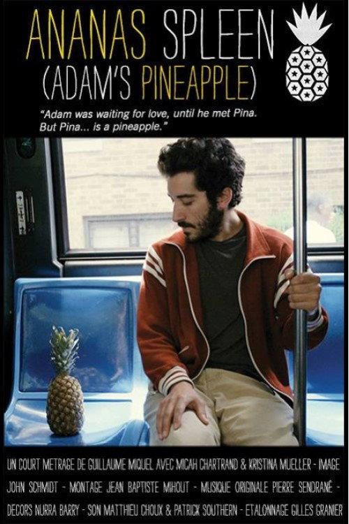 Adam's Pineapple 2013 official movie poster