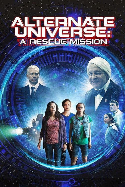 Alternate Universe: A Rescue Mission 2016 official movie poster