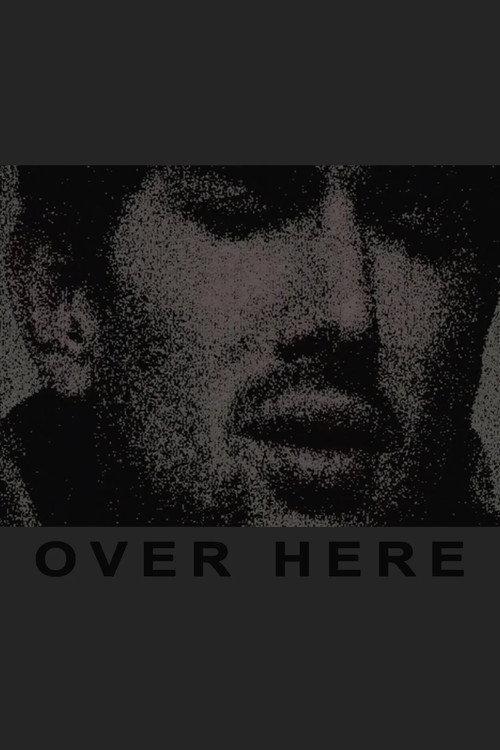 Over Here 2007 official movie poster