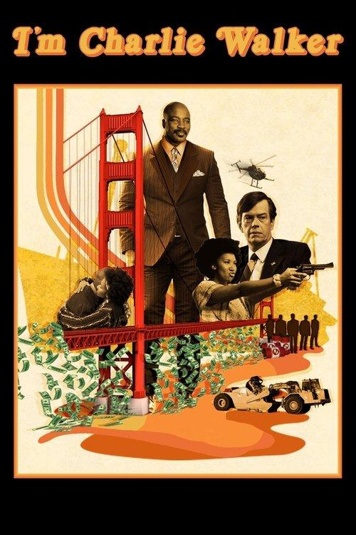 I'm Charlie Walker 2022 official movie poster