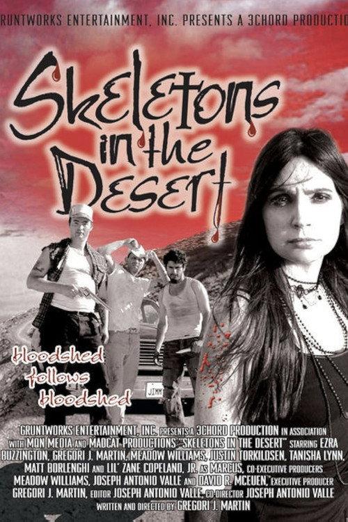 Skeletons in the Desert 2008 official movie poster