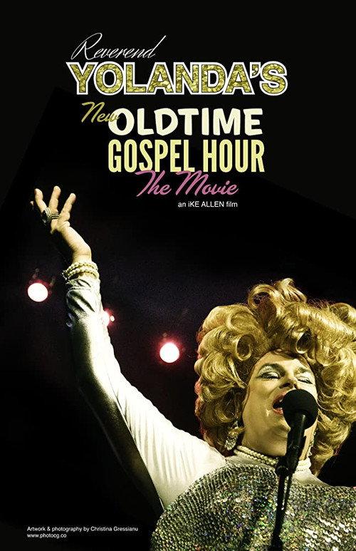 Reverend Yolanda's Old Time Gospel Hour 2015 official movie poster
