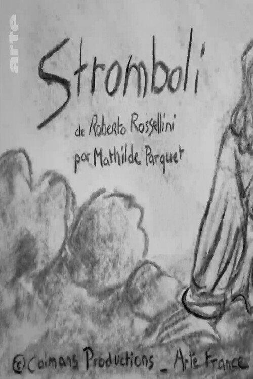 Short Cuts: Stromboli de Roberto Rossellini 2022 official movie poster