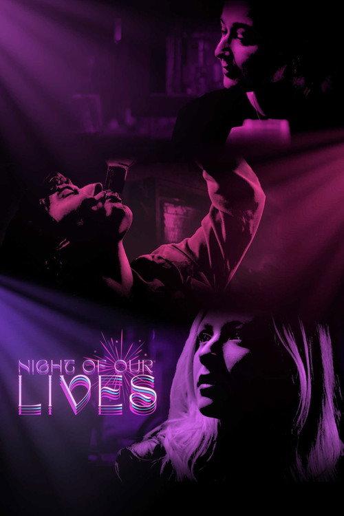 Night of Our Lives 2023 official movie poster