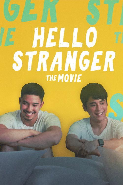 Hello, Stranger: The Movie 2021 official movie poster