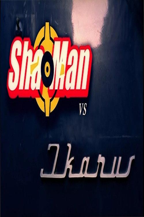 Shaman vs. Icarus 2003 official movie poster