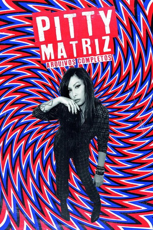 Pitty: Matriz Ao Vivo na Bahia 2020 official movie poster