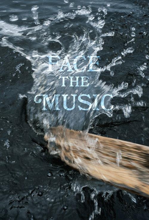 Face the Music 2021 official movie poster