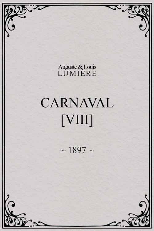 Carnival, [VIII] 1897 official movie poster