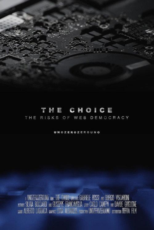 The Choice - The Risks of Web Democracy 2018 official movie poster