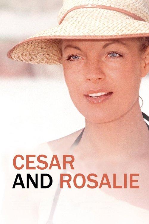 Cesar and Rosalie 1972 official movie poster