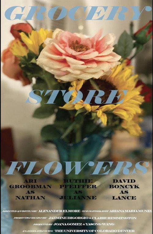 Grocery Store Flowers 2023 official movie poster
