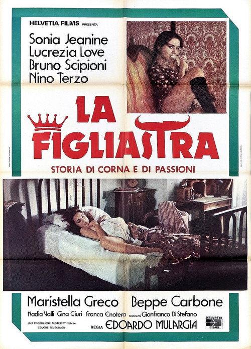 La figliastra - Storia di corna e di passioni 1976 official movie poster