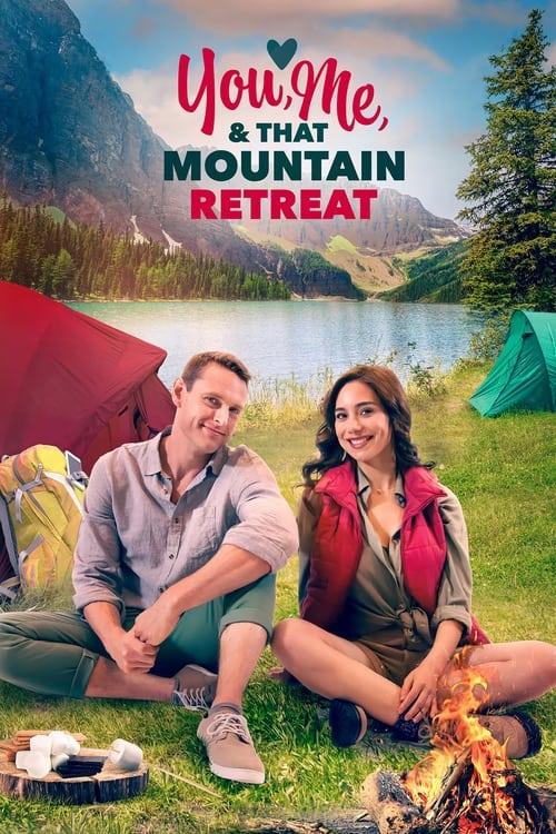 You, Me, and that Mountain Retreat 2023 official movie poster