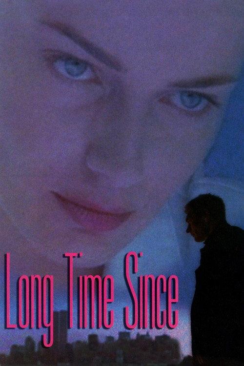 Long Time Since 1998 official movie poster
