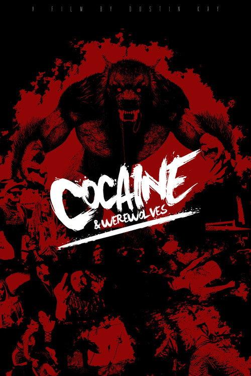 Cocaine & Werewolves 2023 official movie poster