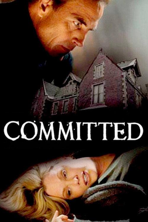 Committed 2011 official movie poster