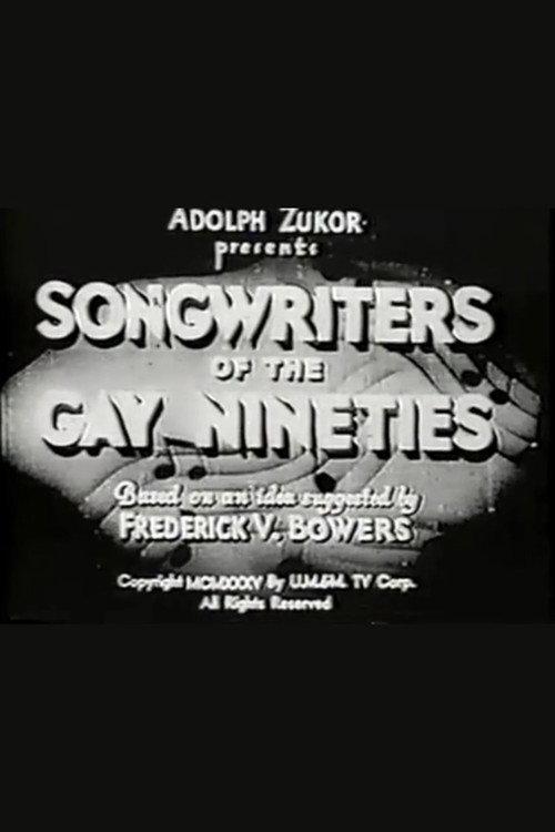 Songwriters of the Gay Nineties 1935 official movie poster