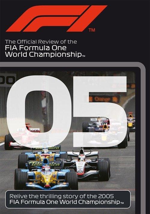 2005 FIA Formula One World Championship Season Review 2005 official movie poster