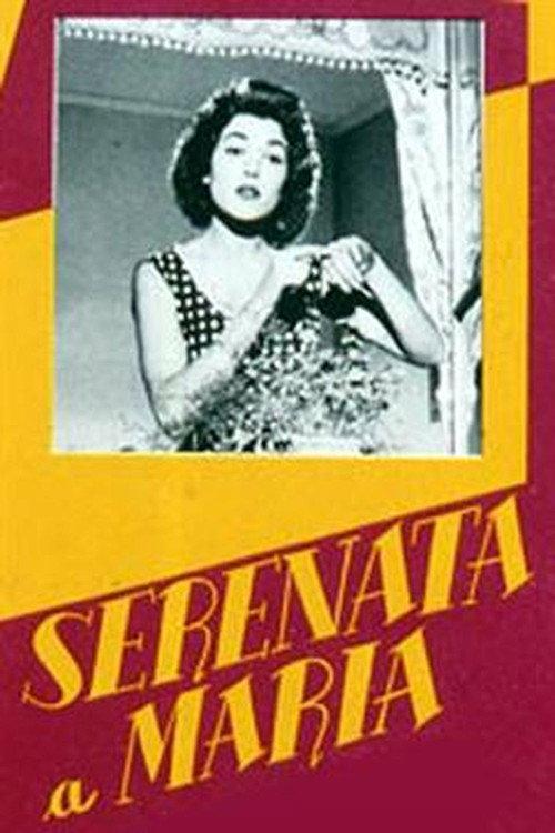 Serenata a Maria 1957 official movie poster