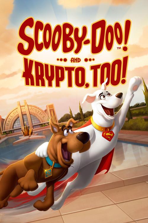 Scooby-Doo! and Krypto, Too! 2023 official movie poster
