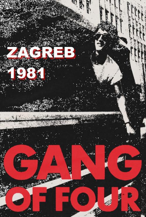 Gang of Four: Zagreb 1981 2014 official movie poster
