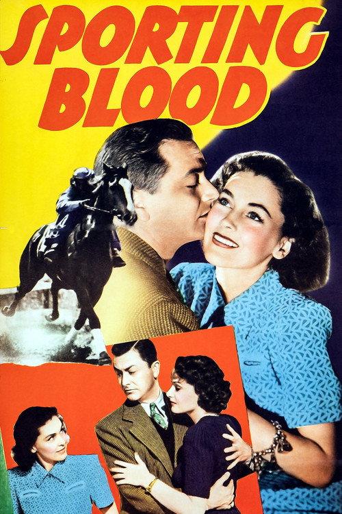 Sporting Blood 1940 official movie poster