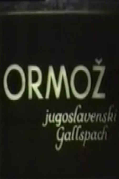 Ormoz, a Yugoslavian Gallspach 1935 official movie poster