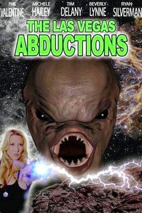 The Las Vegas Abductions 2008 official movie poster
