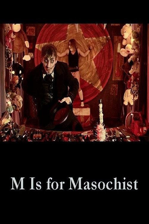 M Is for Masochist 2013 official movie poster