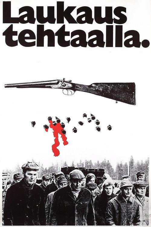 Laukaus tehtaalla 1973 official movie poster