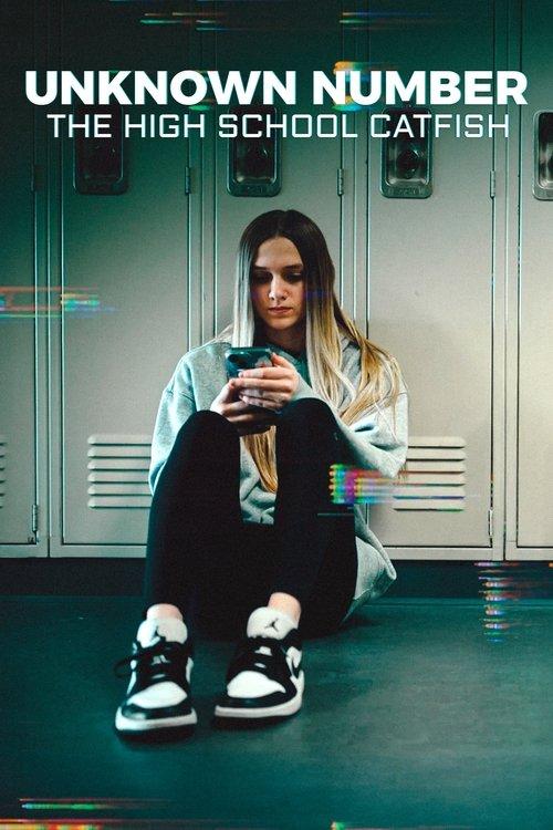 Unknown Number: The High School Catfish 2025 official movie poster