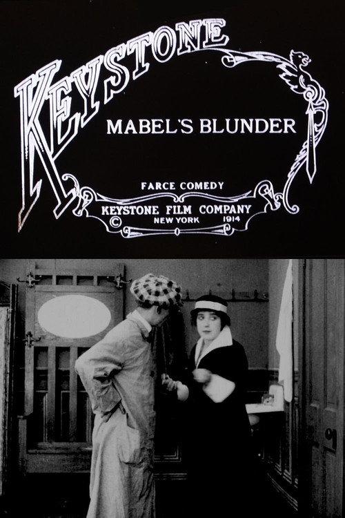Mabel's Blunder 1914 official movie poster