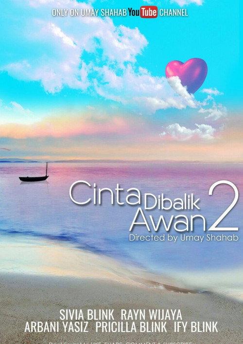 Cinta di Balik Awan 2 2016 official movie poster