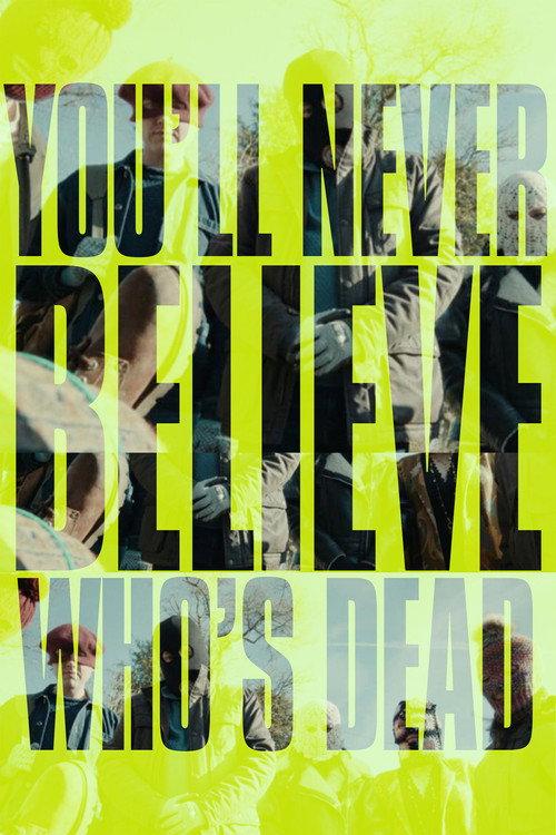 You'll Never Believe Who's Dead 2026 official movie poster